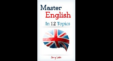 Master English in 12 Topics