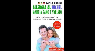 Allergia al Nichel: Mangia Sano e Variato