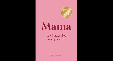 Over jou - Mama, ik wil graag alles over je weten