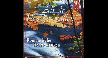 Als De Blaadjes Vallen / Romantisch