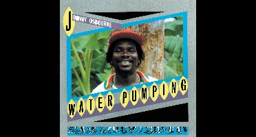 Johnny Osbourne - Water Pumping (LP)