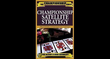 Championship Hold'em Satellite Strategy