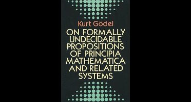 On Formally Undecidable Propositions of Principia Mathematicon Formally Undecidable Propositions of Principia Mathematica and Related Systems A and Re