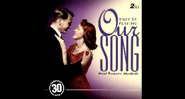 Music Of Your Life: They're Playing Our Song