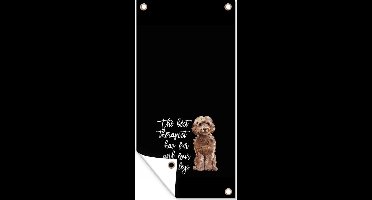 Tuinposter The best therapist has fur and four legs - Spreuken - Quotes - Honden - 30x60 cm - Tuindoek
