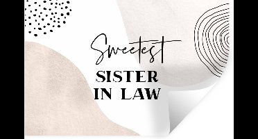 Muurstickers - Sticker Folie - Quote - Zussen - Love - Sister in law - 30x20 cm - Plakfolie - Muurstickers Kinderkamer - Zelfklevend Behang - Zelfklevend behangpapier - Stickerfolie