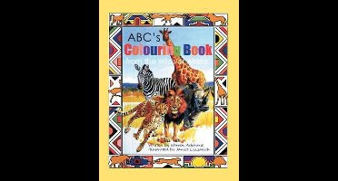 ABC's Colouring Book from the Wilds of Africa