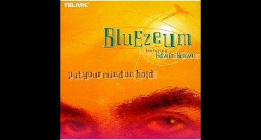 Put Your Mind On Hold