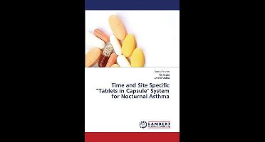 Time and Site Specific "Tablets in Capsule" System for Nocturnal Asthma