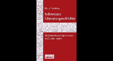 Schweizer Literaturgeschichte
