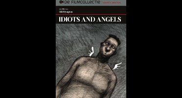 Idiots And Angels (DVD)