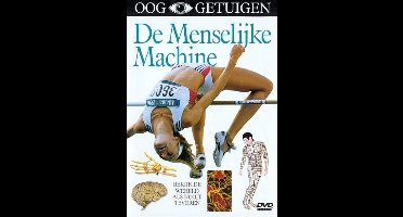 Ooggetuigen - De Menselijke Machine (DVD)