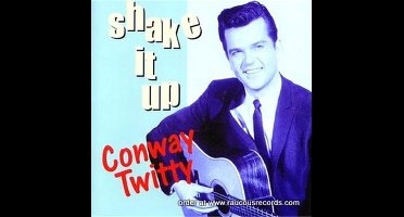 Conway Twitty - Shake It Up (2 CD)