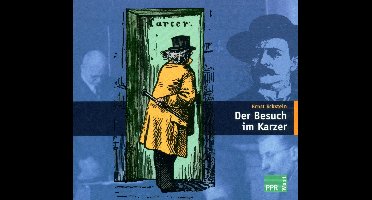 Kurt Lutz - Ernst Eckstein: Ein Besuch Im Karzer (CD)