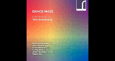 Simon Desbruslais, Jakob Fichert, Nicola Meecham, Audrey Riley, James Woodrow, Fidelio Trio - Dance Maze: Chamber Music By Tom Armstrong (CD)