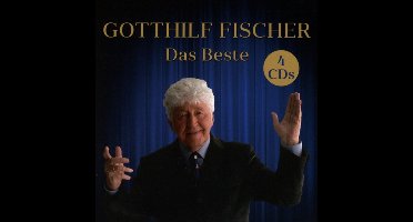 Gotthilf Fischer - Das Beste (CD)