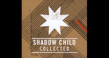 Shadow Child - Collected (2 CD)