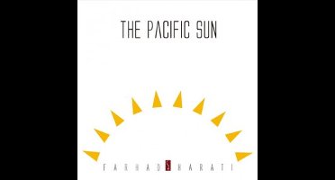 Farhad Harati - The Pacific Sun (CD)