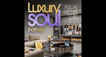 Luxury Soul Family 2021