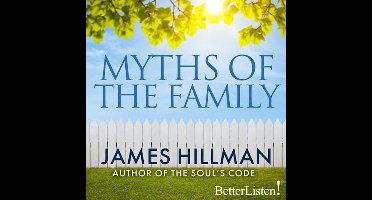 Myths of the Family