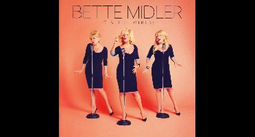 Bette Midler - It's The Girls