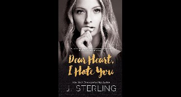 Dear Heart, I Hate You