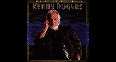 The Very Best Of Kenny Rogers