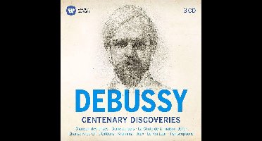 Debussy Centenary Discoveries