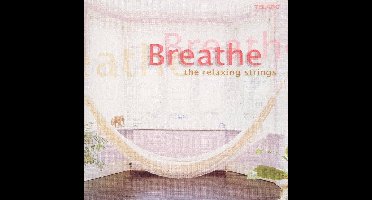 Breathe - The Reaxing Strings