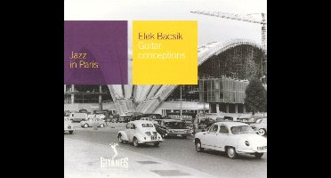 Guitar Conceptions: Jazz In Paris
