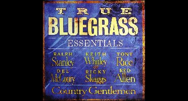 True Bluegrass Essentials