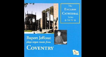 English Cathedrals Vol.11 Coventry 10/04