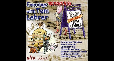 Tom Lehrer Evenings Wasted With....(All The Hits)