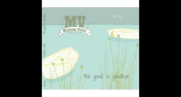 Good In Goodbye