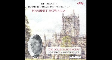 Herbert Howells: Complete Morning & Evening Services - Volume 4