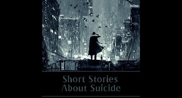 Short Stories About Suicide