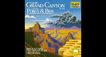 Grofe: Grand Canyon Suite;  Gershwin: Catfish Row / Kunzel