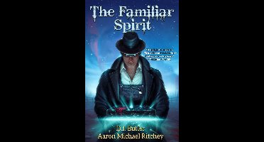 The Cunning Man-The Familiar Spirit