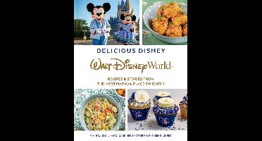 Delicious Disney - Delicious Disney: Walt Disney World