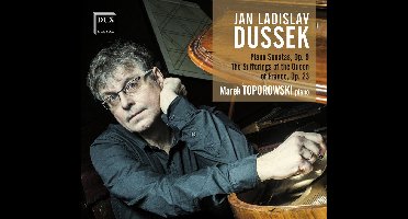 Dussek: Piano Sonatas. Op.9 / The Sufferings Of The Queen Of France. Op.23