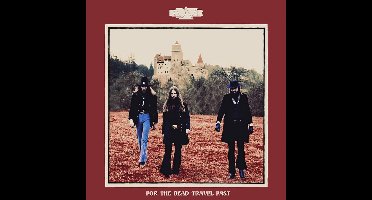 For the Dead Travel Fast