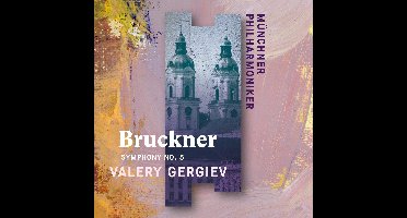 Bruckner: Symphony No. 5