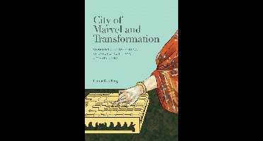 City of Marvel and Transformation