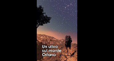 Un ulivo sul monte Orfano