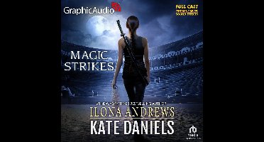 Magic Strikes [Dramatized Adaptation]