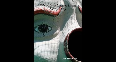 Fiberglass Clown Head Symphony