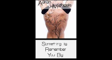 Something to Remember You By