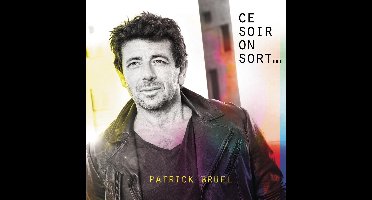 Ce Soir On Sort...