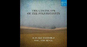 The Landscape of the Polyphonists (CD)