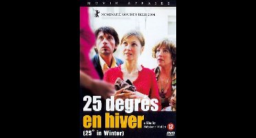 25 Degres En Hiver